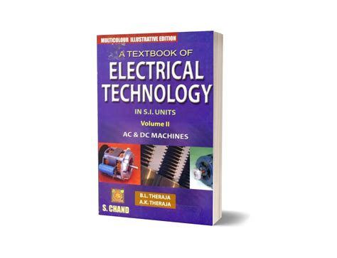 A Textbook Of Electrical Technology Volume Ii Ac And Dc Machines By