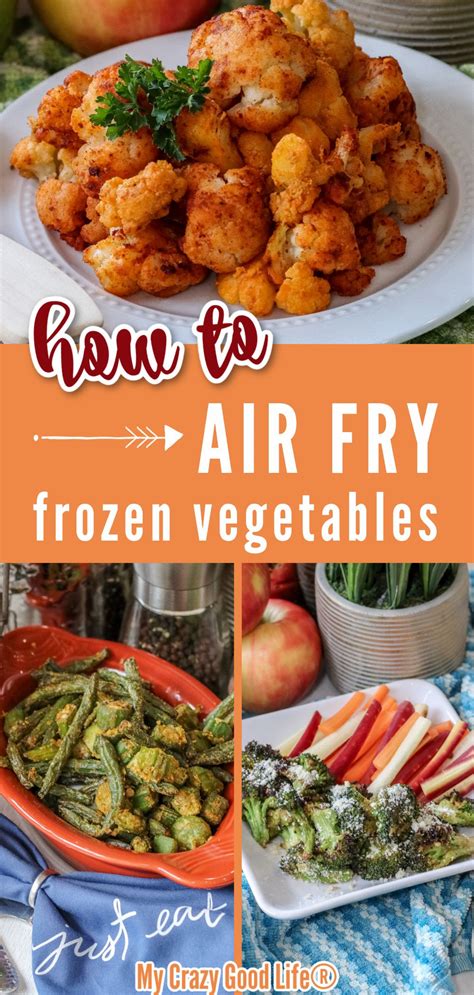 How To Air Fry Frozen Vegetables Healthy Frozen Meals Healthy Low Carb Recipes Air Fryer
