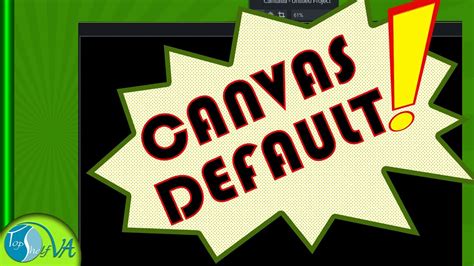 Camtasia 9 Canvas Default Settings Across Camtasia Projects Youtube