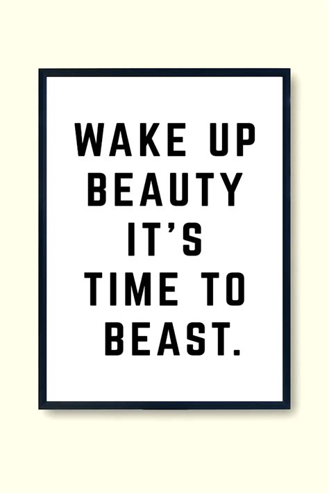 Wake Up Beauty Its Time To Beast • 11x14 • Printable Wall Art