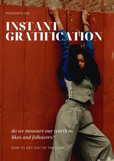 INSTANT GRATIFICATION - LIFESTYLE - Fashion Potluck