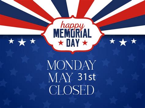 Memorial Day Holiday Hours Bridal And Formal