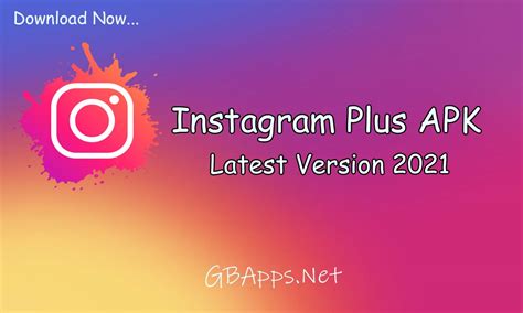 Instagram Plus Apk Download Official Latest Version 2021