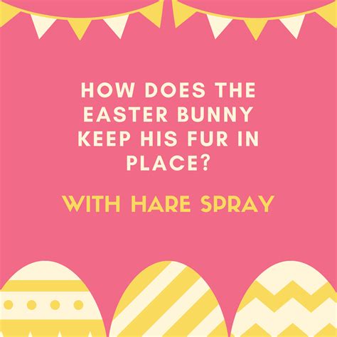 40 Funny Easter Jokes And Puns Everyone Will Love Funny Easter Jokes
