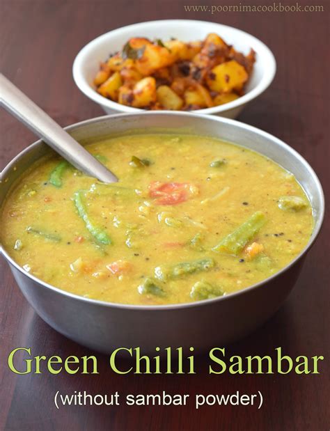 Baking directions for the best recipe for homemade ladyfingers biscuits. Poornima's Cook Book: Green Chilli Sambar (without sambar ...