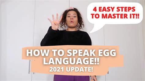 How To Speak Egg Language 2021 Update 4 Easy Steps To Master It