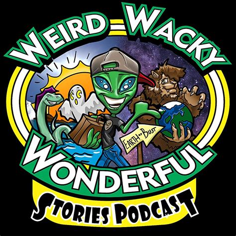 Weird Wacky Wonderful Stories Podcast Video 2017 Imdb