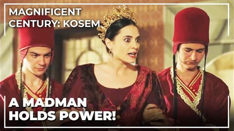 Sultan Mustafa Wanted To Put His Mother Halime To The Dungeons Magnificent Century Kosem