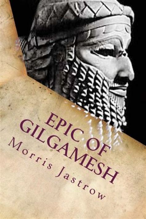 The Best Epic Of Gilgamesh Quotes