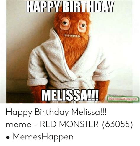 Funny Happy Birthday Melissa Memes