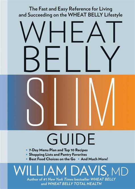wheat belly slim guide now available dr william davis