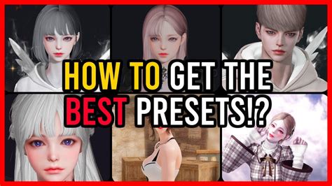 how to get the best character presets quick and easy guide lost ark youtube
