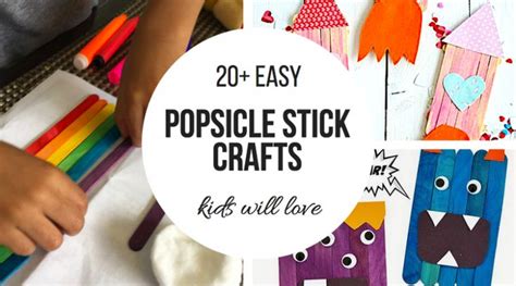 20 Easy Popsicle Stick Crafts For Kids Craft Stick Crafts Popsicle