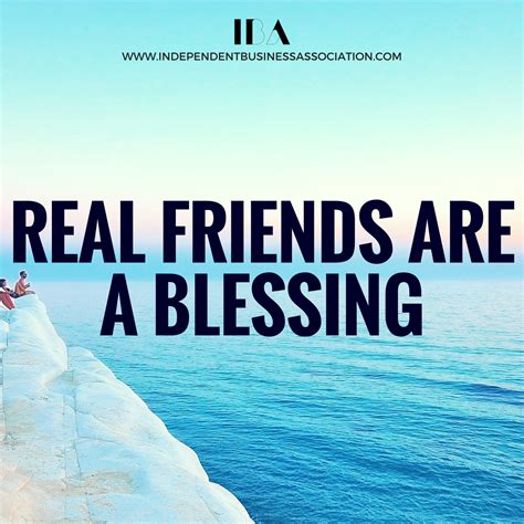 Real Friends Are A Blessing Real Friends Inspirational Quotes A