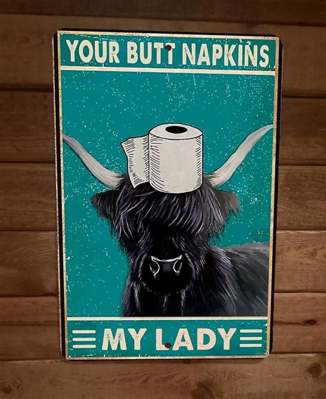 Your Butt Napkins My Lady Cow 8x12 Metal Wall Sign Bathroom Animal Pos