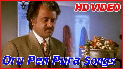 Tamil Songs Oru Pen Pura Annamalai Movie Songs Kj Yesudas Hits