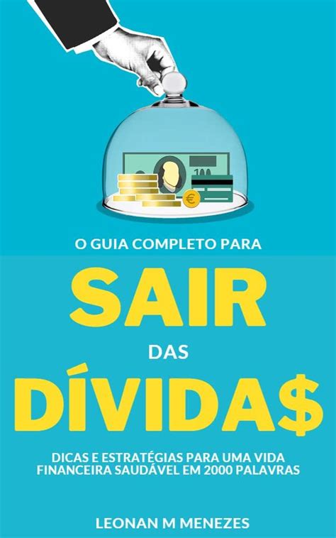 Amazon Guia Completo para Sair das Dívidas Dicas e Estratégias