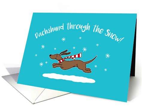 Dachshund Through The Snow Christmas Card 1547262