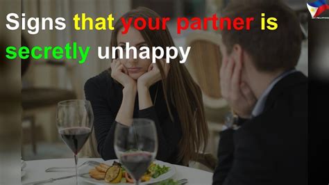 signs that your partner is secretly unhappy youtube