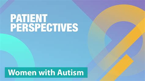 Understanding The Lived Experiences Of Women With Autism Youtube