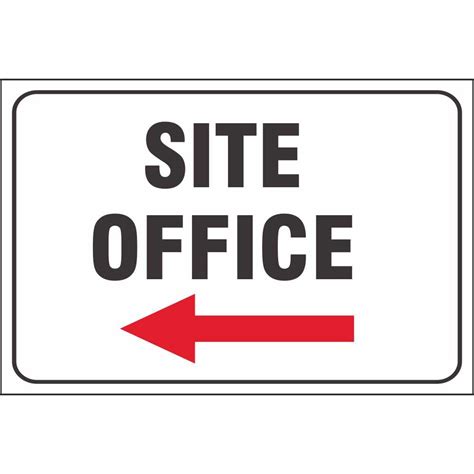 Site Office Left Arrow Signs General Site Facility Signs