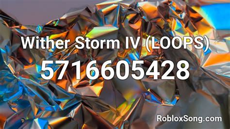 Wither Storm Iv Loops Roblox Id Roblox Music Codes