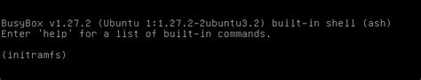 Ubuntu Mint Kali Boots To Initramfs Prompt In BusyBox Windows OS Hub