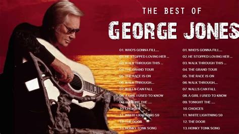 George Jones Greatest Hits George Jones Best Songs Youtube