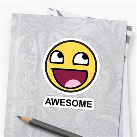 Awesome Smile Sticker By Ferron321 Redbubble