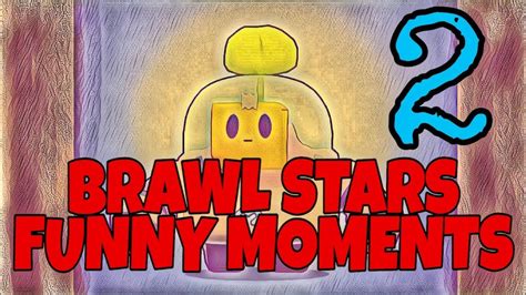 Lucky brawler in not fair map ! BRAWL STARS - FUNNY MOMENTS #2 - YouTube
