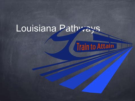 Louisiana Pathways