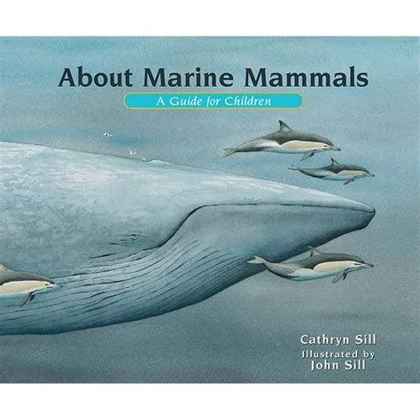 About 19 About Marine Mammals A Guide For Children Hardcover