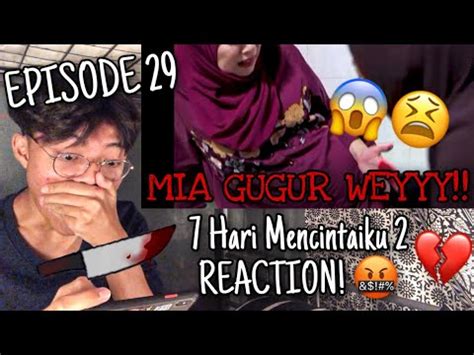 Updates mengenai upcoming drama(s) & movie(s) & anything related to 7hmk famili. 7 Hari Mencintaiku 2 Episode 29 | REACTION! 🤬 - YouTube