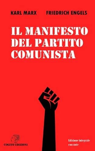 il manifesto del partito comunista italian edition marx karl engels friedrich