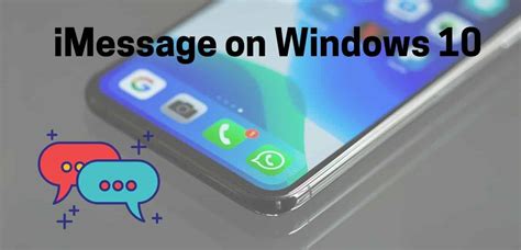 How To Text With Imessages On Windows 10 Steps To Get Imessage On Pc