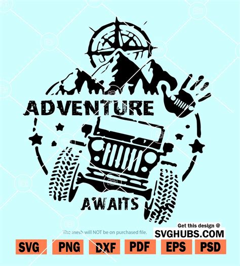 Adventure Awaits Jeep Svg Jeep Svg File For Cricut Outdoor Life Svg