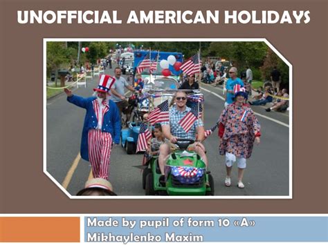 Unofficial American Holidays презентация онлайн