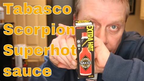 Tabasco Scorpion Sauce YouTube