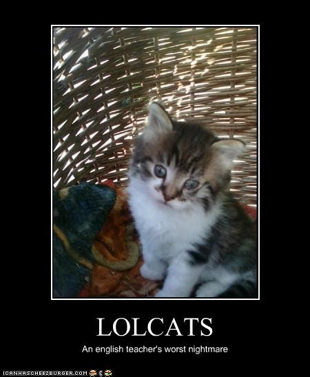 Its use in this way is known as lolspeak or kitty pidgin. Online YAWP: LOLcat, the future of the English language?