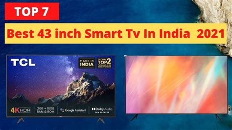 7 Best 43 Inch 4k Tv In India 2021 Best Budget 4k Tv In India Youtube