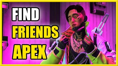 How To Find Any Friend And Add Them In Apex Legends Crossplay Fast