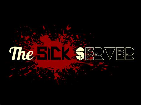 The Sick Server By Projectchiaroscuro On Deviantart