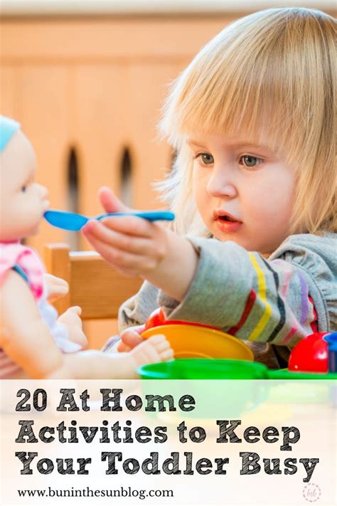 20 At Home Activities To Keep Your Toddler Busy Indoor Activities For