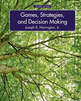 What makes the game awesome: Games, Strategies, and Decision Making, 2nd Edition ...