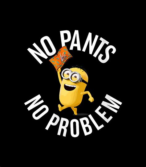 Despicable Me Minions No Pants No Problem Naked Minion Digital Art By Free Download Nude Photo