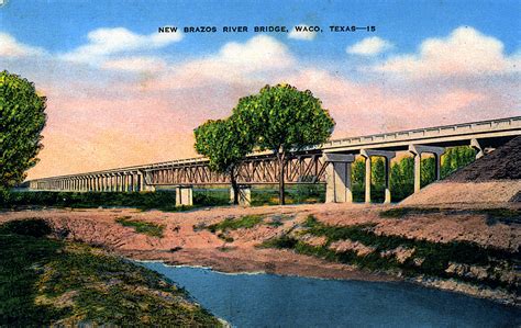 Vintage Postcard Brazos River Bridge Waco Texas Flickr