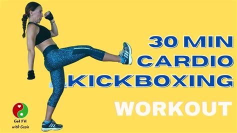 30 Minute Cardio Kickboxing Workout Youtube