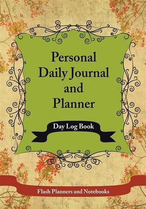Personal Daily Journal And Planner Day Log Book By Flash Planners And