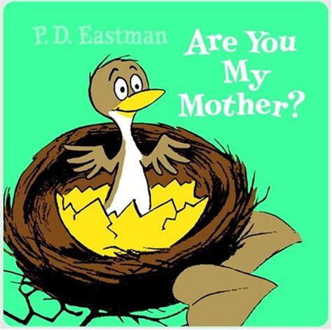 Image Are You My Mother 1 Dr Seuss Wiki