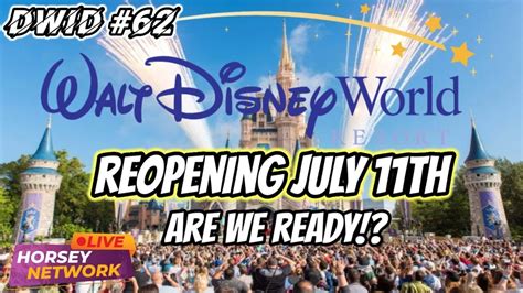 Walt Disney World Reopening July 11th Are We Ready Dwid 62
